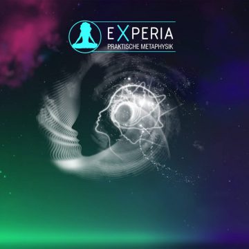 Experia - praktische Metaphysik - Vortrag