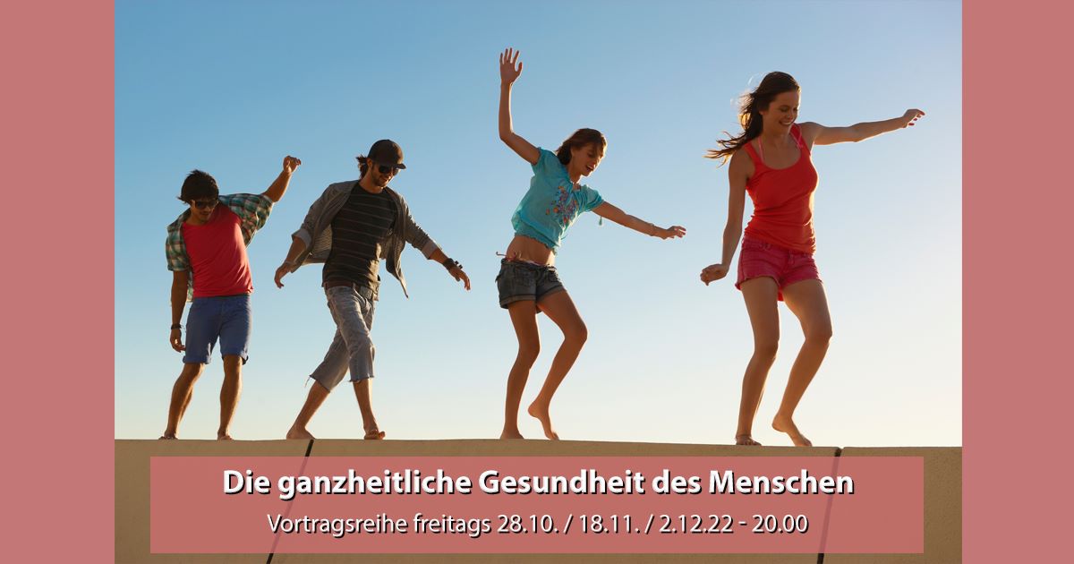 Die ganzheitliche Gesundheit des Menschen