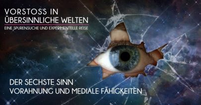 Der sechste Sinn - Vorahnung und mediale Fähigkeiten