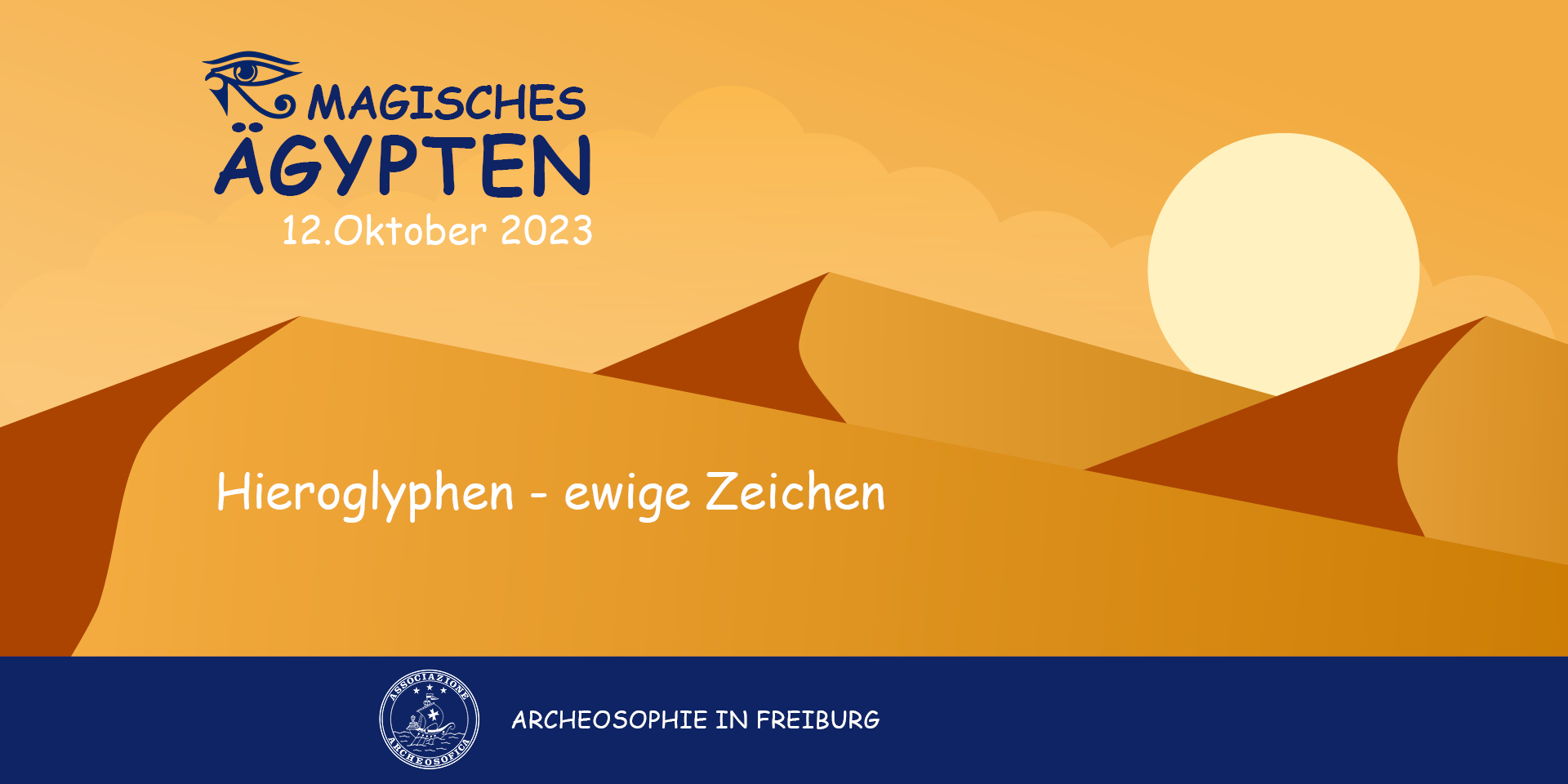 Magisches Ägypten - Hieroglyphen - ewige Zeichen