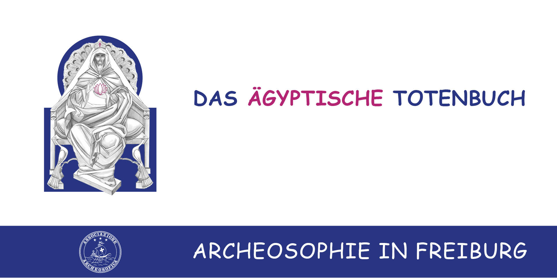 Das ägyptische Totenbuch Das ägyptische Totenbuch