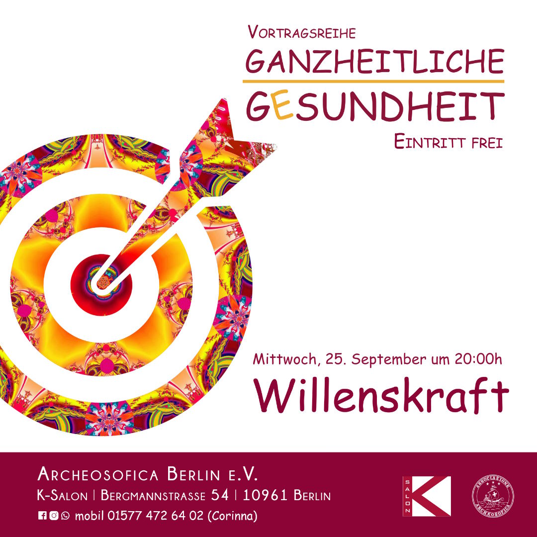 Ganzheitliche Gesundheit - Willenskraft Ganzheitliche Gesundheit - Willenskraft